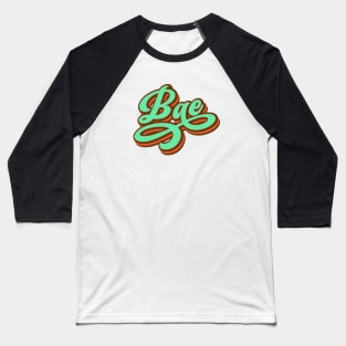 Bae | Before Anyone Else | Emerald Green Baseball T-Shirt